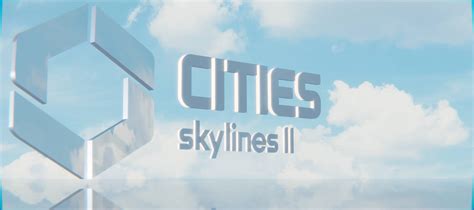 Cities Skylines 2 (3d Logo) by General-Helam on DeviantArt