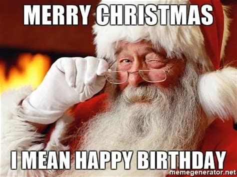 Funny Christmas Birthday Memes (2023)