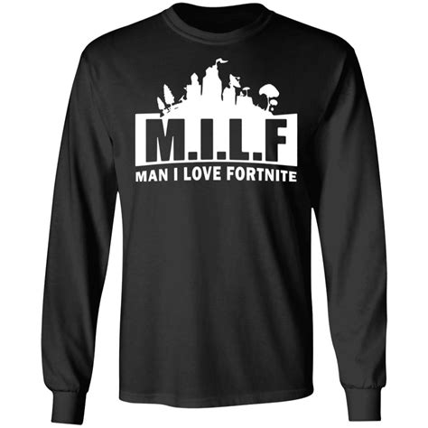 MILF Man I Love Fortnite Shirt - Lelemoon