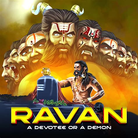 Ravan: A Devotee Or A Demon