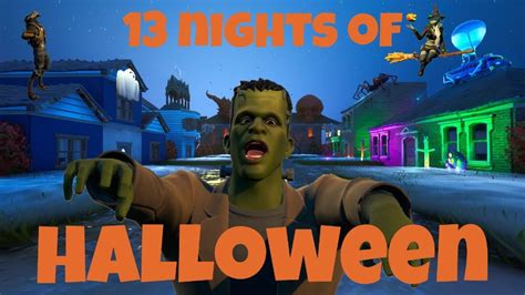 13 NIGHTS OF HALLOWEEN - FORTNITE HALLOWEEN MAP 2022 - YouTube