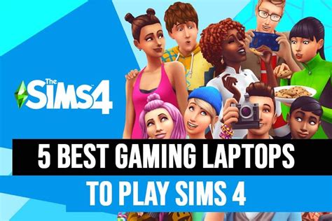 5 Best Gaming Laptops to Play Sims 4 in 2023 (Updated) - Laptop Radar