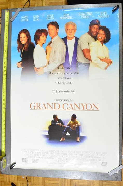 GRAND CANYON MOVIE POSTER DANNY GLOVER KEVIN KLINE STEVE MARTIN ALFRE WOODARD | #1840481724