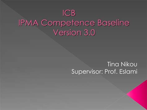 PPT - ICB IPMA Competence Baseline Version 3.0 PowerPoint Presentation - ID:9235746