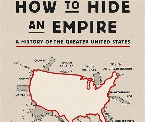 Editors Review: Daniel Immerwahr's How to Hide an Empire - The eNotes Blog