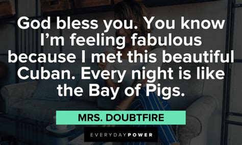 Mrs. Doubtfire Quotes From Your Favorite Movie – Daily Inspirational Posters