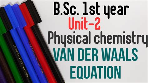 Van Der Waals Equation (Pressure And Volume correction) B.Sc. 1st year , physical chemistry ...