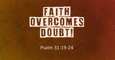 Sermon: Faith Overcomes Doubt – Sound Teaching