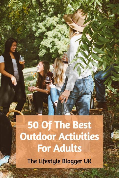 50 OF THE BEST OUTDOOR ACTIVITIES FOR ADULTS in 2023 | Outdoor ...