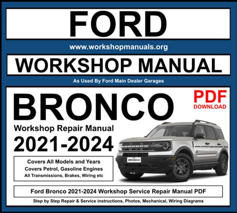 Ford Bronco 2021-2024 Workshop Repair Manual Download PDF