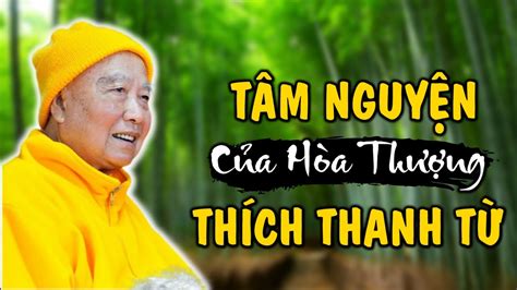 Tâm nguyện của Hòa Thượng Thích Thanh Từ đối với TU THIỀN của nước nhà ...