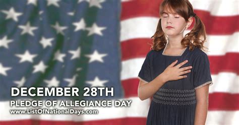 PLEDGE OF ALLEGIANCE DAY - List Of National Days