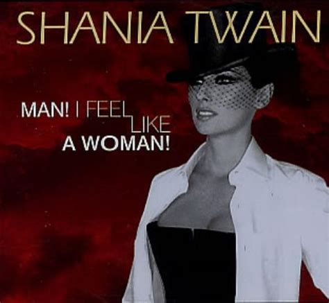 Shania Twain Man! I Feel Like A Woman! Australia Promo 5" Cd Single SHANIAPR0499 Man! I Feel ...