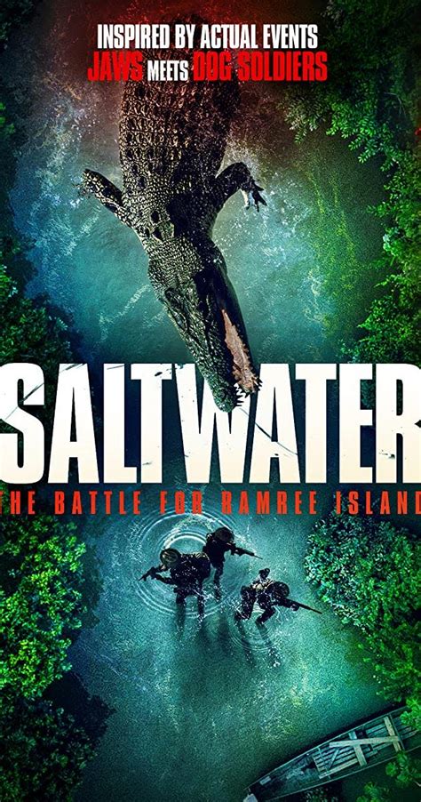 SALTWATER: THE BATTLE FOR RAMREE ISLAND (2021) Review of crocodile horror - MOVIES and MANIA