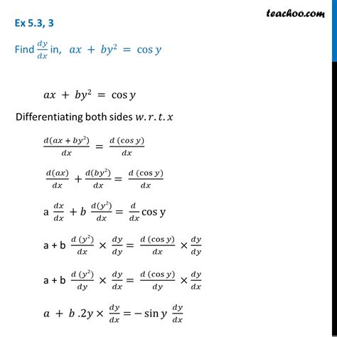 Ex 5.3, 3 - Find dy/dx in, ax+by2 = cos y - Chapter 5 NCERT