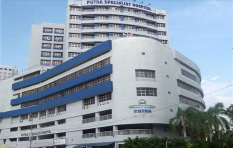 Putra Specialist Hospital (Batu Pahat), Private Hospital in Batu Pahat