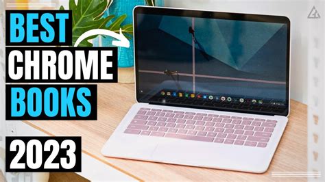 Best Chromebook 2023 - [Top 5] Best Chromebooks for Student and Business - YouTube