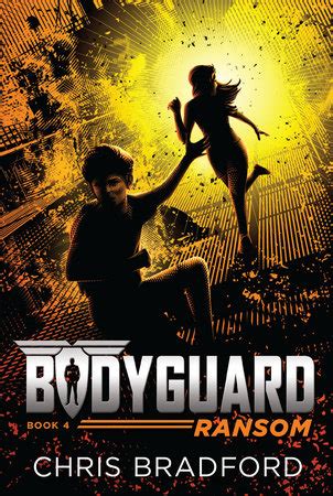 Bodyguard: Ransom (Book 4) by Chris Bradford | Penguin Random House Canada