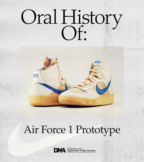 Oral History Of: Air Force 1 Prototype. Nike SNKRS SK