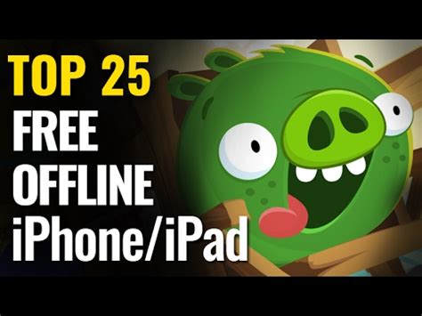 Top 25 FREE OFFLINE iPhone & iPad Games | iOS No internet required - YouTube