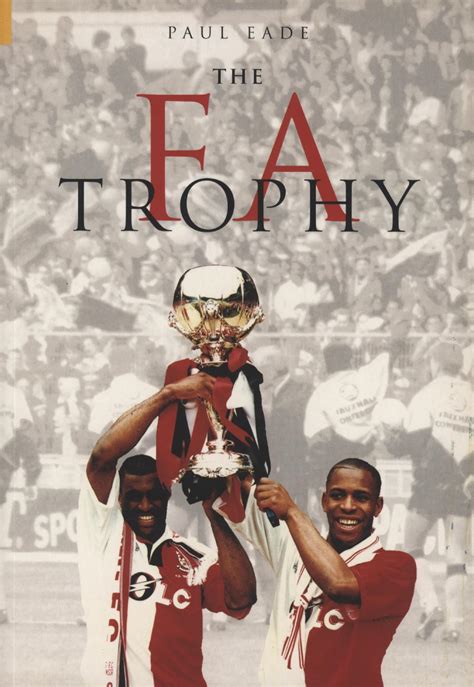 THE FA TROPHY - Football books, football History Books: Sportspages.com