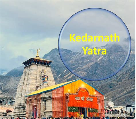 Kedarnath Yatra 2023: Closing Date (14 Nov), Whatsapp Registration, Documents and Helicopter ...