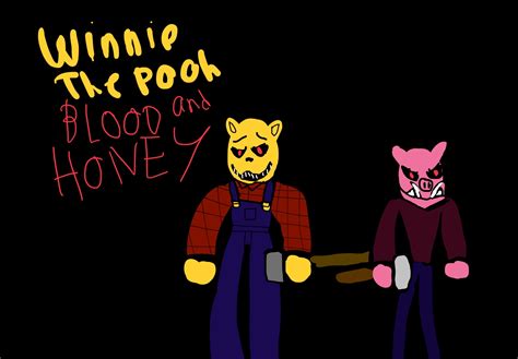 Winnie The Pooh Blood and Honey Fanart by masedog78 on DeviantArt