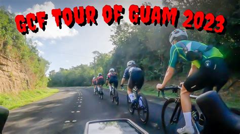 GCF Tour of Guam 2023 | Guam | 12-10-2023 - YouTube