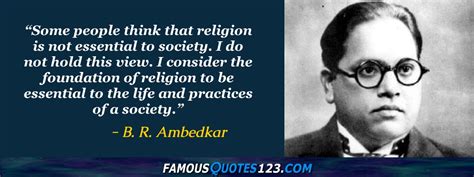 B. R. Ambedkar Quotes on Religion, Society, Life and Equality