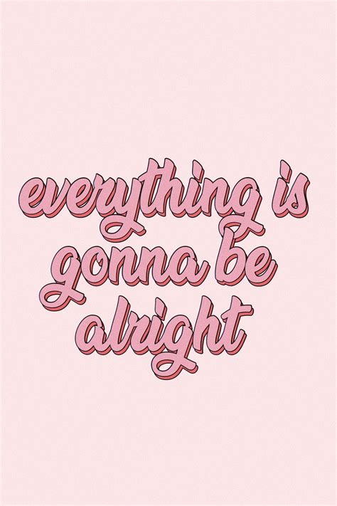 Pink Aesthetic Quotes + Pink Aesthetic | Alright quotes, Quote aesthetic, Picture collage wall
