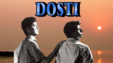 Dosti (1964) 1964 Full Movie Online - Watch HD Movies on Airtel Xstream Play