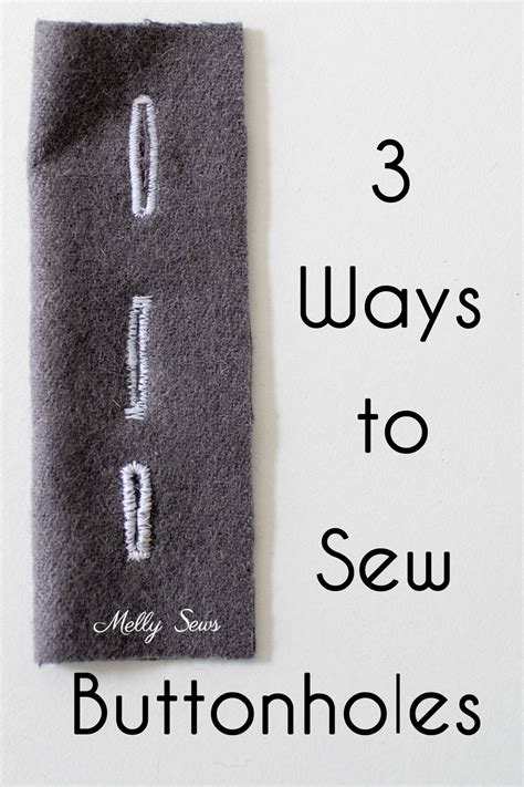 How to Sew Buttonholes - Melly Sews