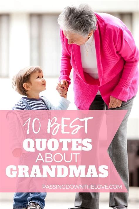 10 Best Grandma Quotes about Grandmothers. | Grandma quotes ...