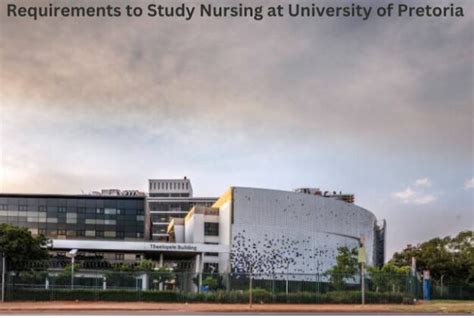 Requirements to Study Nursing at University of Pretoria 2024 - Explore ...