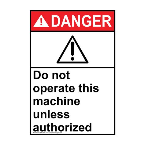 Portrait ANSI DANGER Do Not Operate This Machine Sign ADEP-2350 Machinery