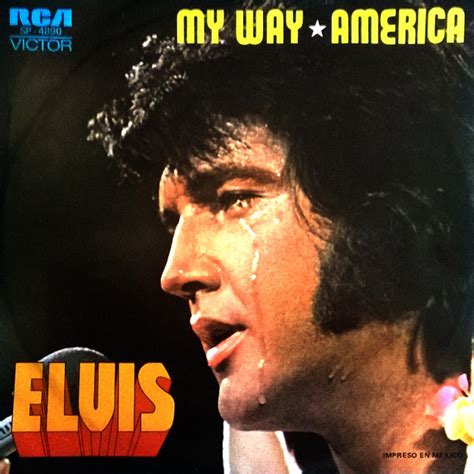 Elvis Presley – My Way / America (1977, Vinyl) - Discogs