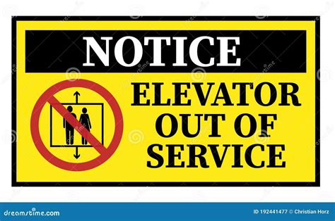 Yellow ELEVATOR OUT of SERVICE Sign with Warning Symbol Stock Vector - Illustration of notice ...