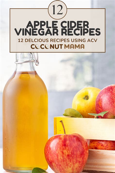 16 Amazing Apple Cider Vinegar Recipes to Make Right Now - The Coconut Mama