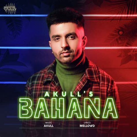 BAHANA LYRICS - Akull