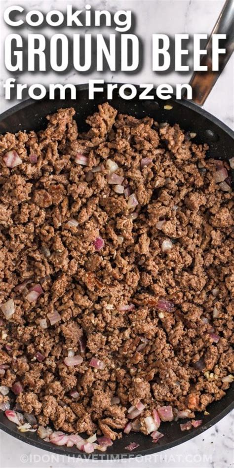 This easy guide will show you the best way to brown ground beef from frozen! in 2024 | Cooking ...