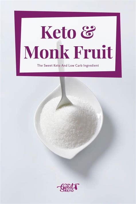 Is Monk Fruit Keto? Ultimate Guide to Keto Sweeteners