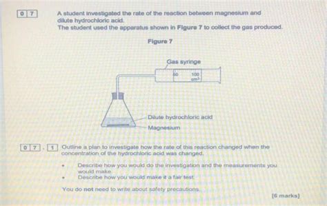 Solved 07 A student investigated the rate of the reaction | Chegg.com