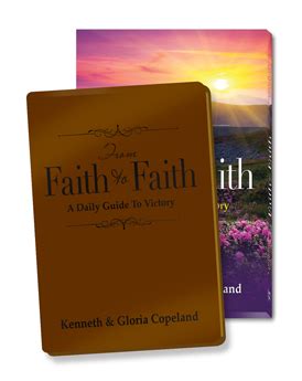 From Faith to Faith 365 Day Devotional Gift Edition by Kenneth & Gloria Copeland