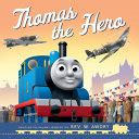 (PDF DOWNLOAD) Thomas and Friends: Thomas the Hero