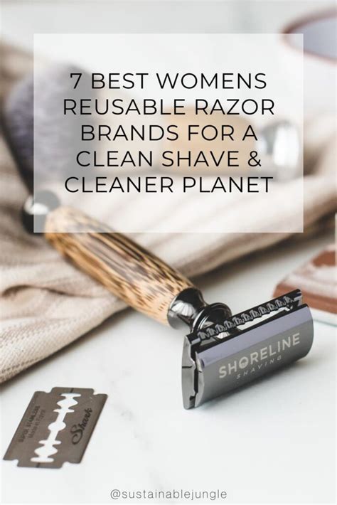 7 Best Women's Reusable Razor Brands For a Clean Shave & Cleaner Planet