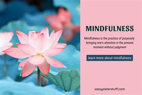 12 Benefits of Mindfulness: Mind, Body, and Soul | Sassy Sister Stuff