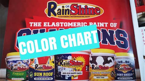 RAIN OR SHINE ELASTOMERIC PAINT - COLOR CHART - YouTube