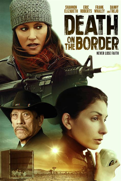 Death on the Border (2023) Showtimes | Fandango