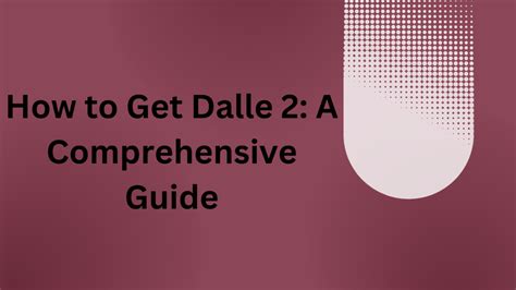 How to Get DALLE 2: A Comprehensive Guide - Airbrush