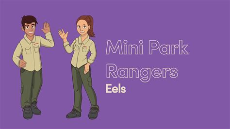 Mini Park Rangers: Eels | Join Ranger Laura and discover all about eels this week! 🗺️🥾 You can ...